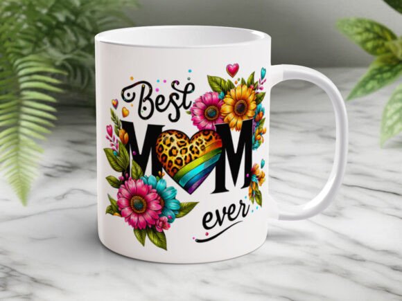 Best Mom Ever Flower Mug Sublimation/Mothers day dishwasher safe 11 oz mug