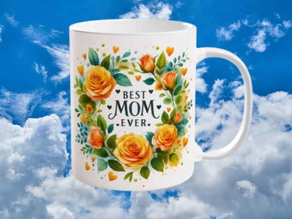 Best Mom Ever Wreath Rose Mug /Mug Sublimation dishwasher safe