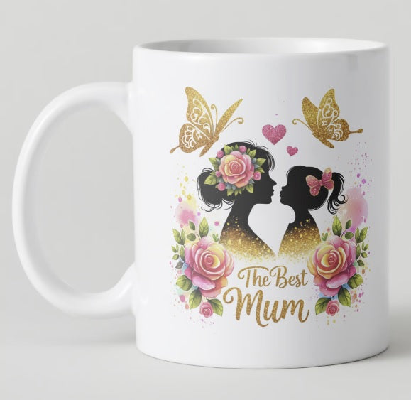 The Best Mum Butterflies Roses Mug / Mug Sublimation/Mothers day dishwasher safe