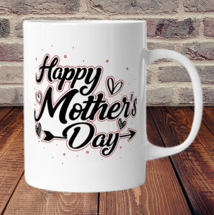 Mother's Day Mug/Mug Sublimation dishwasher safe, 11oz mug