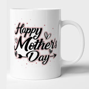 Mother's Day Mug/Mug Sublimation dishwasher safe, 11oz mug