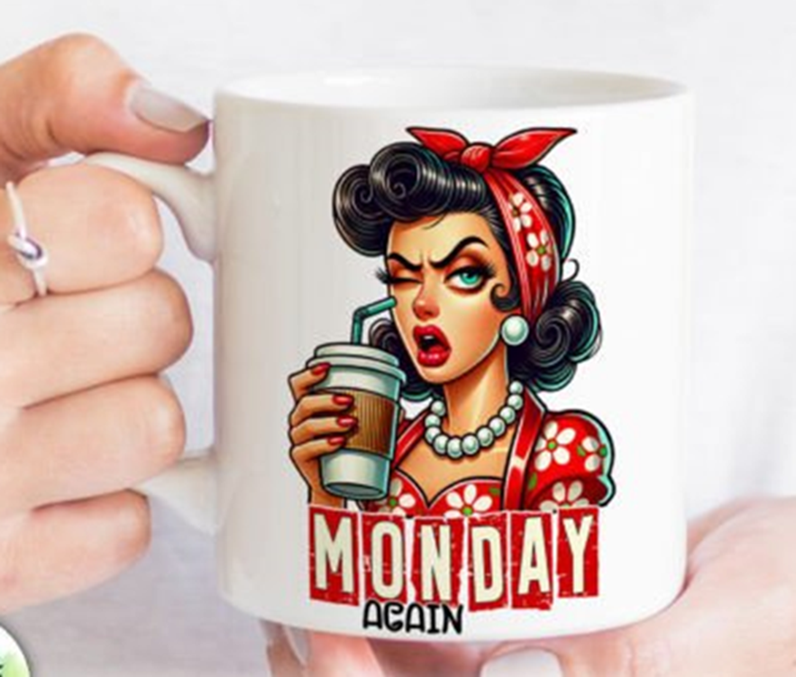 Sarcastic Coffee Mug Sublimation, Retro Hand Monday