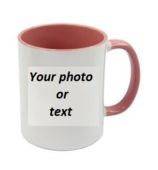 Personalized Colour  Mug PINK - your picture or txt